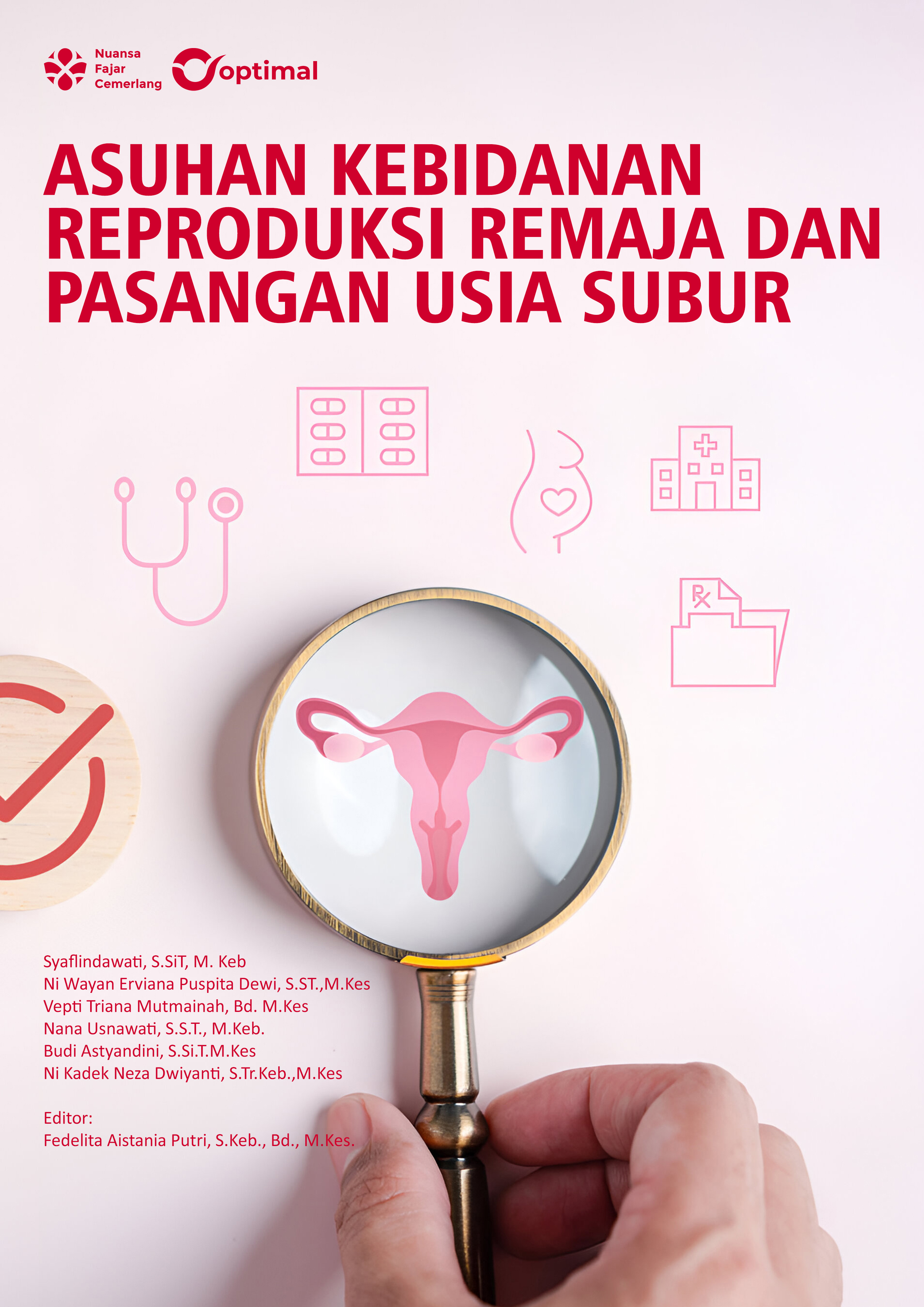 Cover Buku ASUHAN KEBIDANAN REPRODUKSI REMAJA DAN PASANGAN USIA SUBUR.jpg
